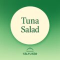 tuna salad – friss tonhalsaláta Tálfutár 500 g